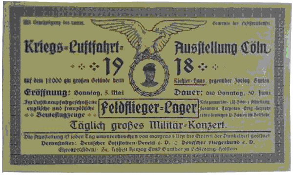 Kriegs-Luftflotten-Ausstellung am 5. Mai 1918 Köln Riehler Haus