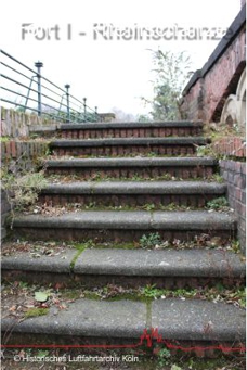 Fort I Rheinschanze Köln-Bayenthal