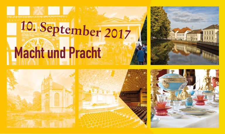 Tag des offenen Denkmals 2017 "Macht und Pracht"